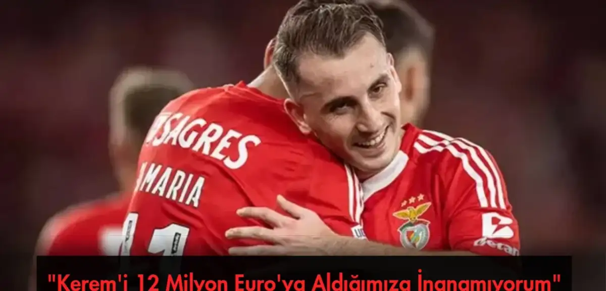 Dünyaca Ünlü Aktörden Kerem Aktürkoğlu Yorumu: 12 Milyon Euro'ya Geldiğine İnanamıyorum!