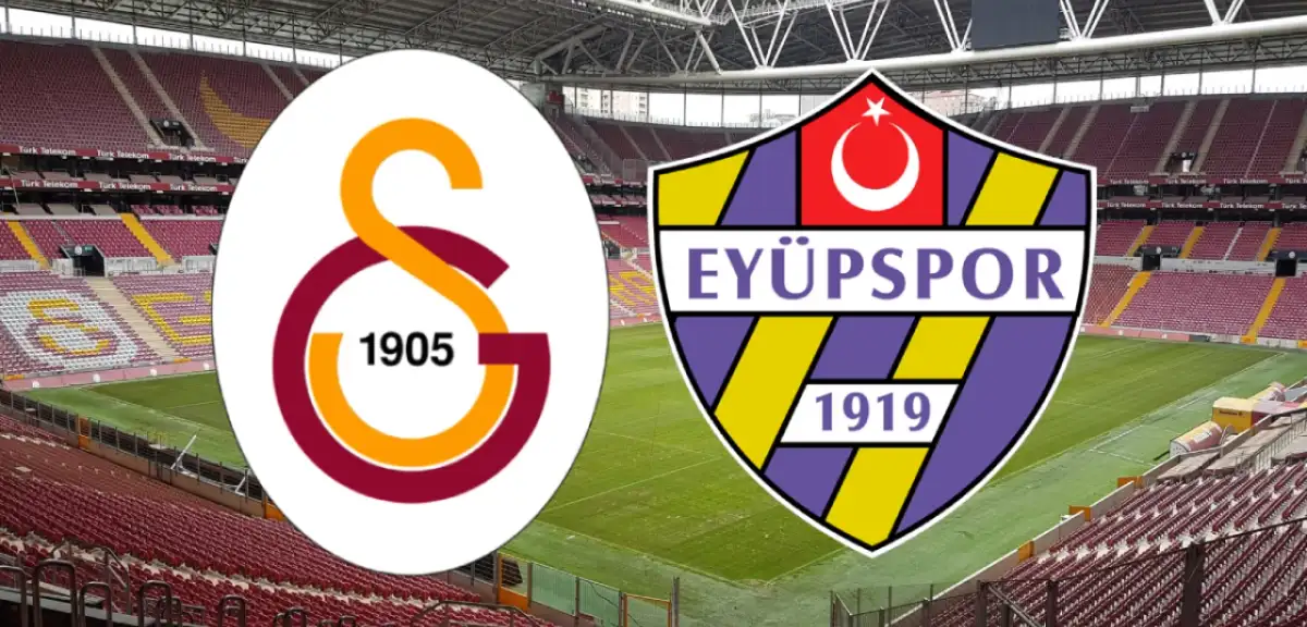 Galatasaray Eyüpspor Maçı Ne Zaman? Galatasaray Eyüpspor Maçı Hangi Kanalda? Galatasaray Eyüpspor İlk 11'ler!