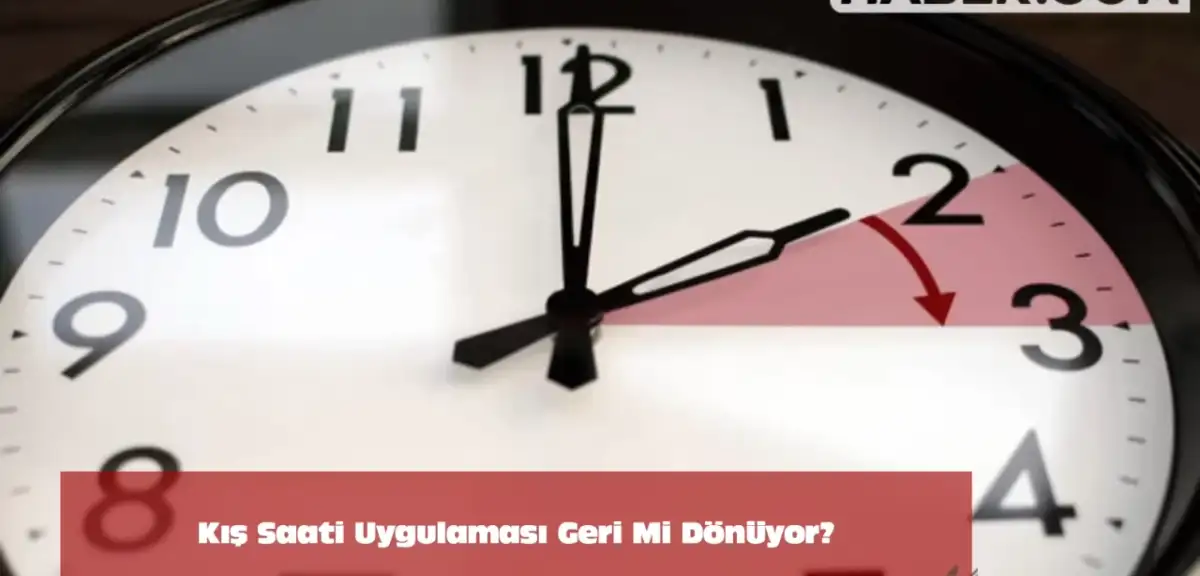 Saatler Ne Zaman Geri Alınacak 2024? Kış Saati Uygulaması Var mı?
