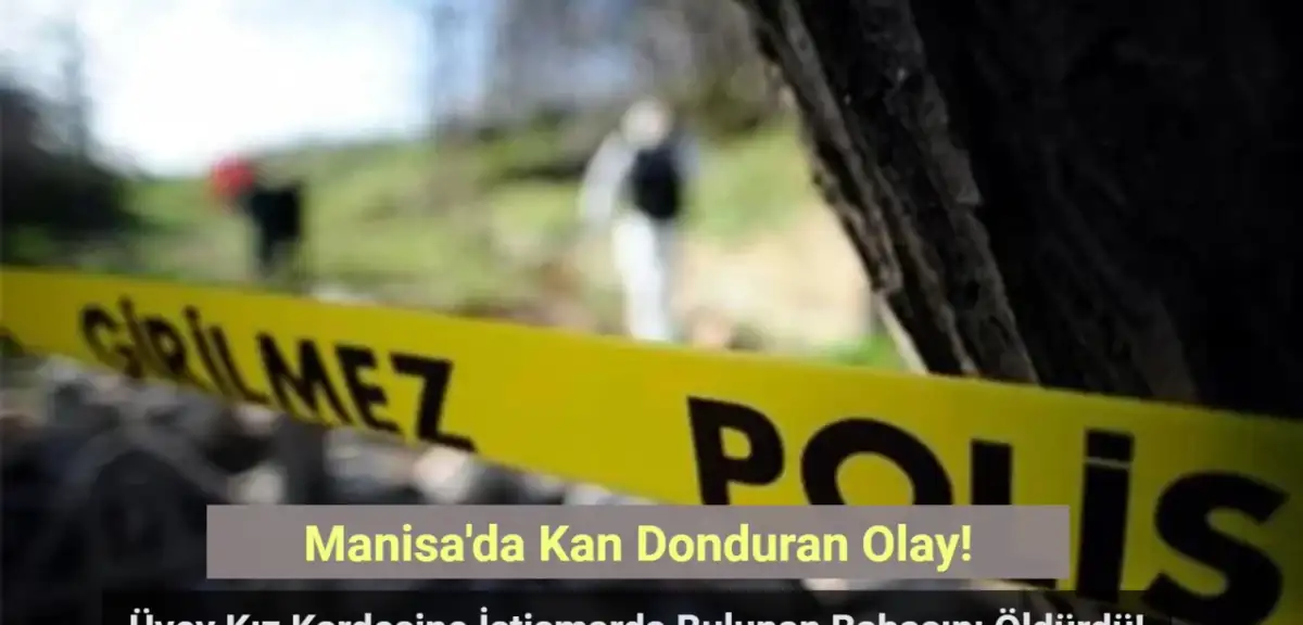 Üvey Kız Kardeşine İstismarda Bulunan Babasını Öldürdü!