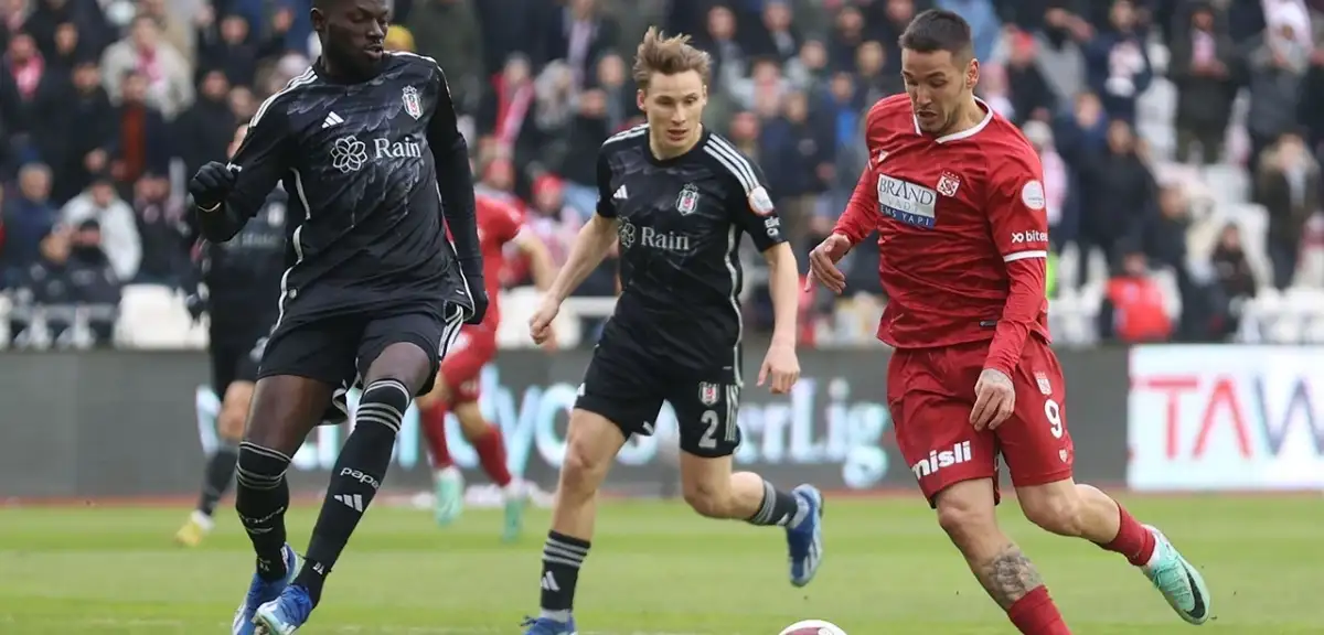 Sivasspor Beşiktaş Maçı Ne Zaman? Sivasspor Beşiktaş Maçı Hangi Kanalda? Sivasspor Beşiktaş İlk 11'ler