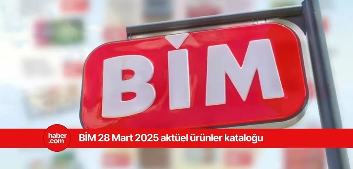 BİM 28 Mart 2025 aktüel ürünler kataloğu