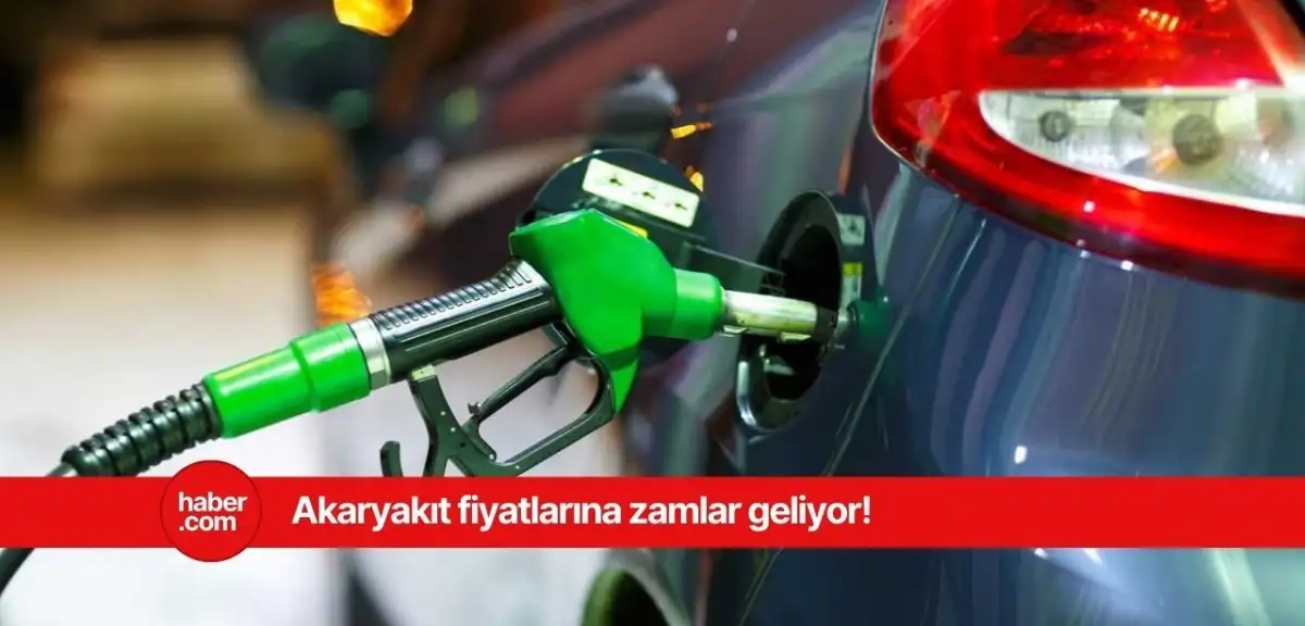 Akaryakıta ÜÇ KEZ üst üste zam gelecek! Zam tarihleri ve tutarları belli oldu