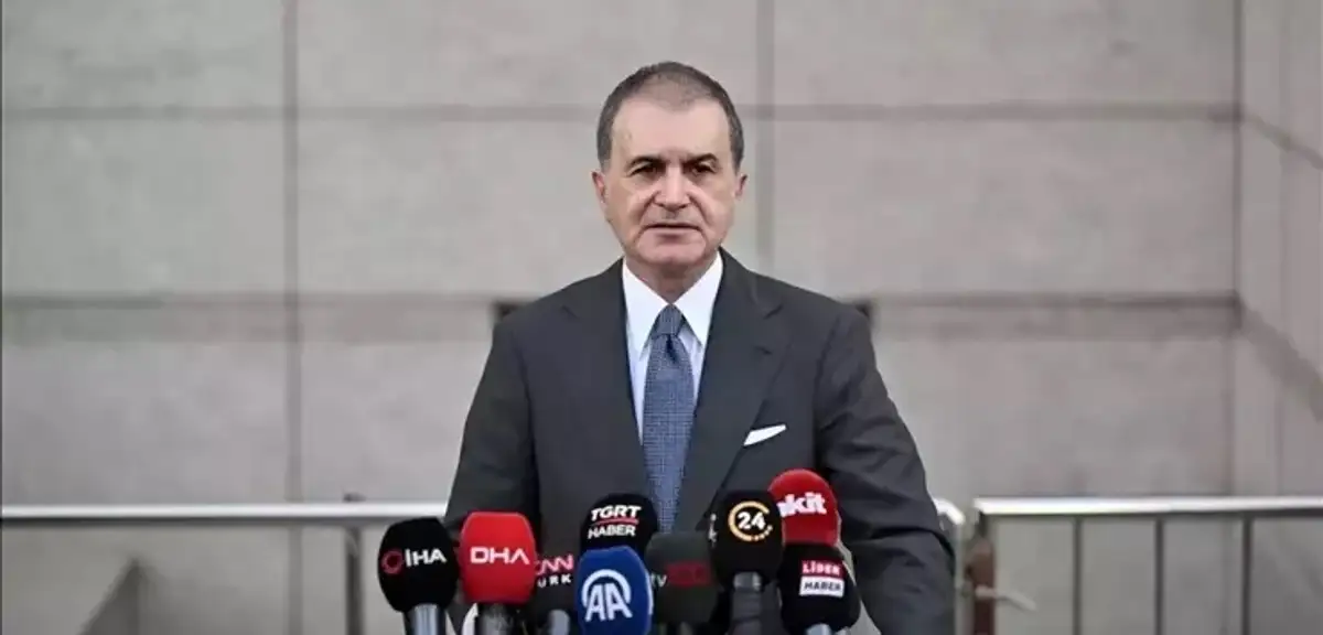 AK Parti Sözcüsü Çelik: "CHP Marjinal Siyaset Dilini Kullanıyor"