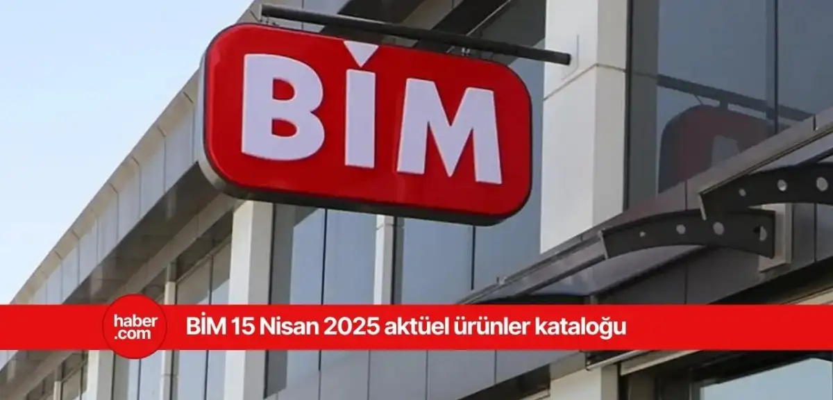 BİM 15 Nisan 2025 aktüel ürünler kataloğu