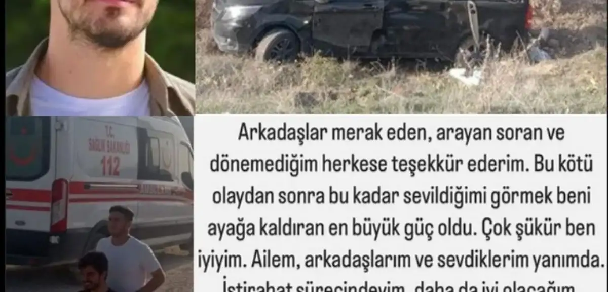 Kaza Sonrası Berk Atan'dan İlk Açıklama
