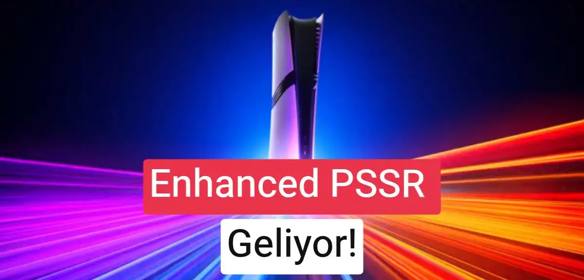 Sony, PS5 Pro'nun Enhanced PSSR teknolojisini açıkladı