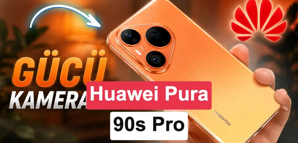 Huawei Pura 90s Pro Kamera Tasarımı ve Özellikleriyle Öne Çıkıyor