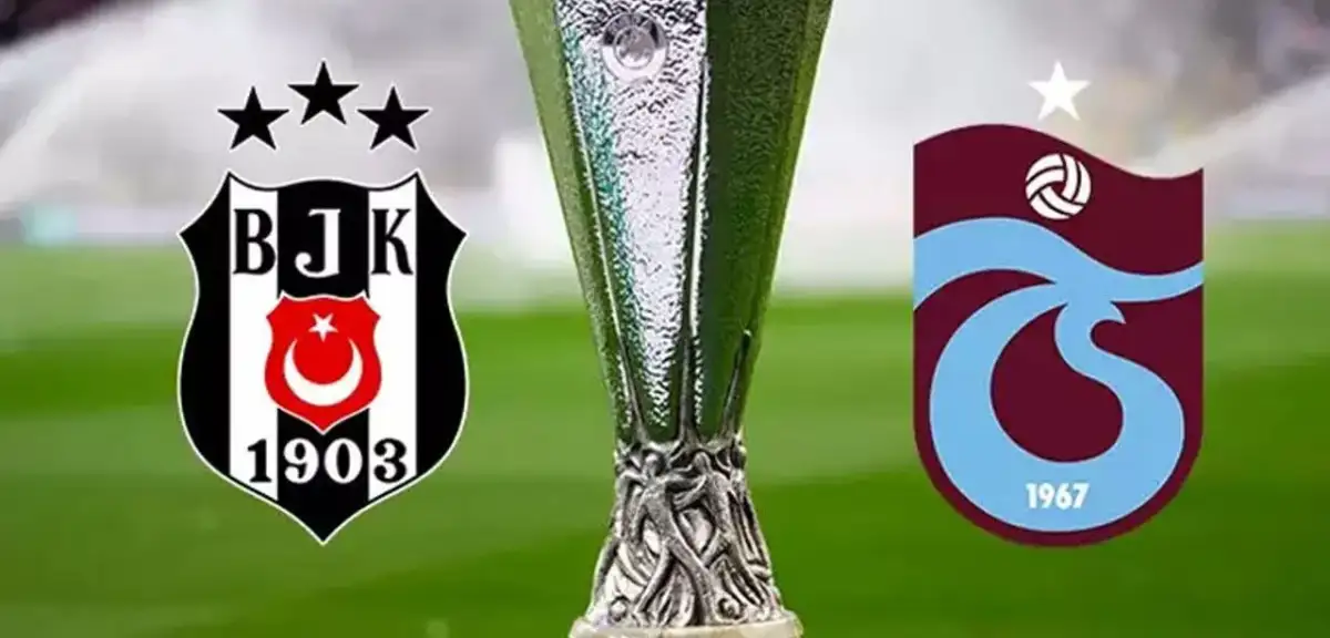 Avrupa Ligi'nde Bu Akşam Beşiktaş ve Trabzonspor Sahnede! İşte İki Mücadelenin Muhtemel 11'leri