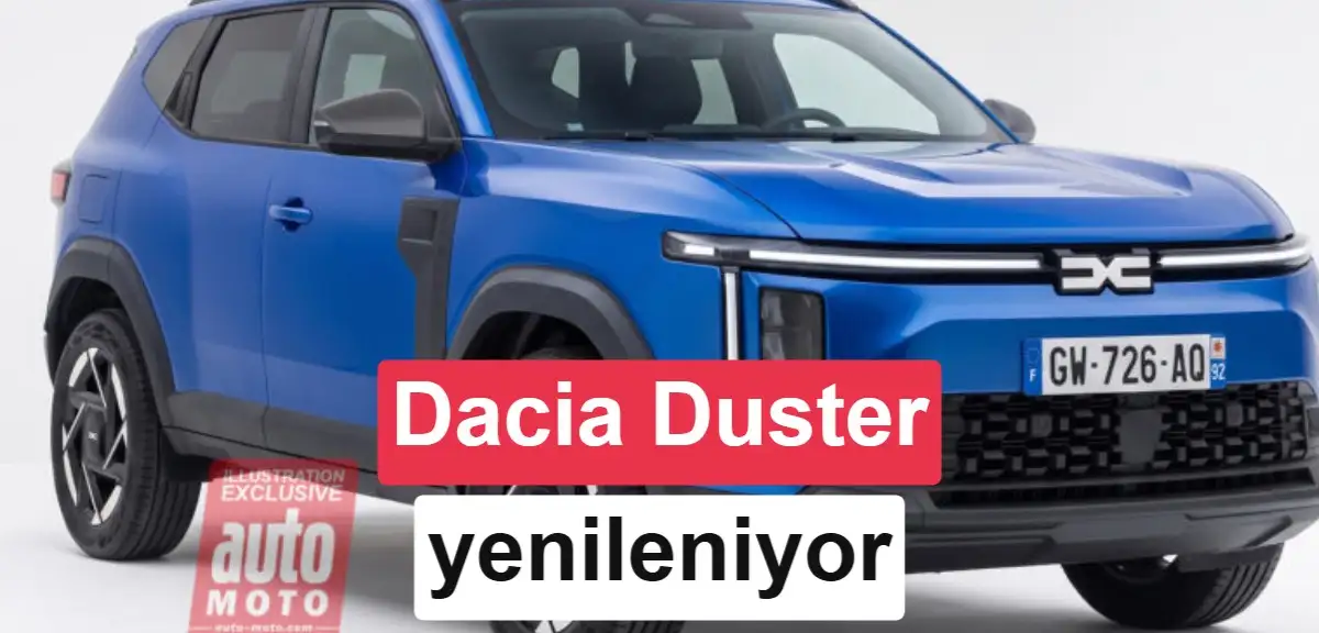 Dacia'nın yıldızı yenileniyor: 2028 Duster ne kadar değişecek?