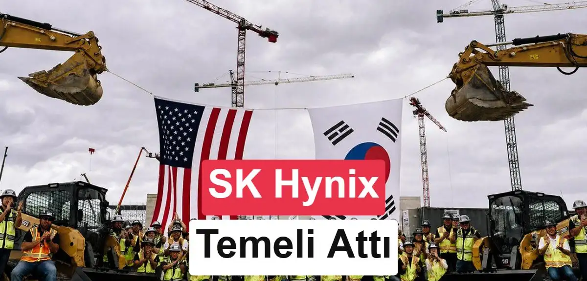 SK hynix ABD’de HBM tesisinin temelini attı: 4 milyar dolar yatırım