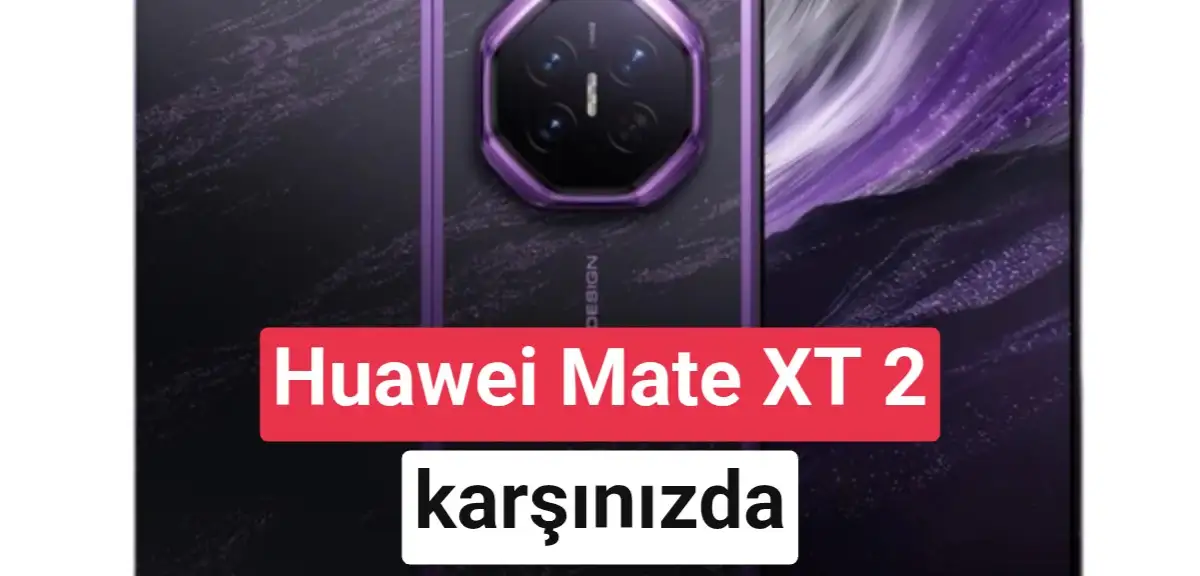 Huawei Mate XT 2 yeni katlanma şekliyle ortaya çıktı