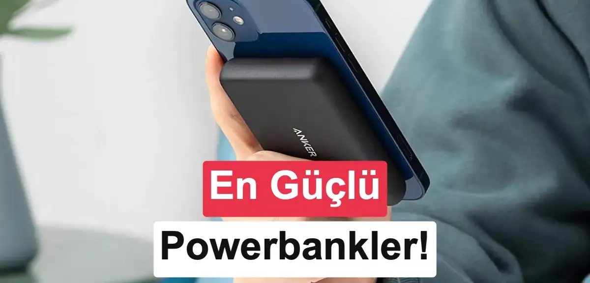 Powerbank tavsiyesi arayanlara en iyi powerbank modelleri (2026)