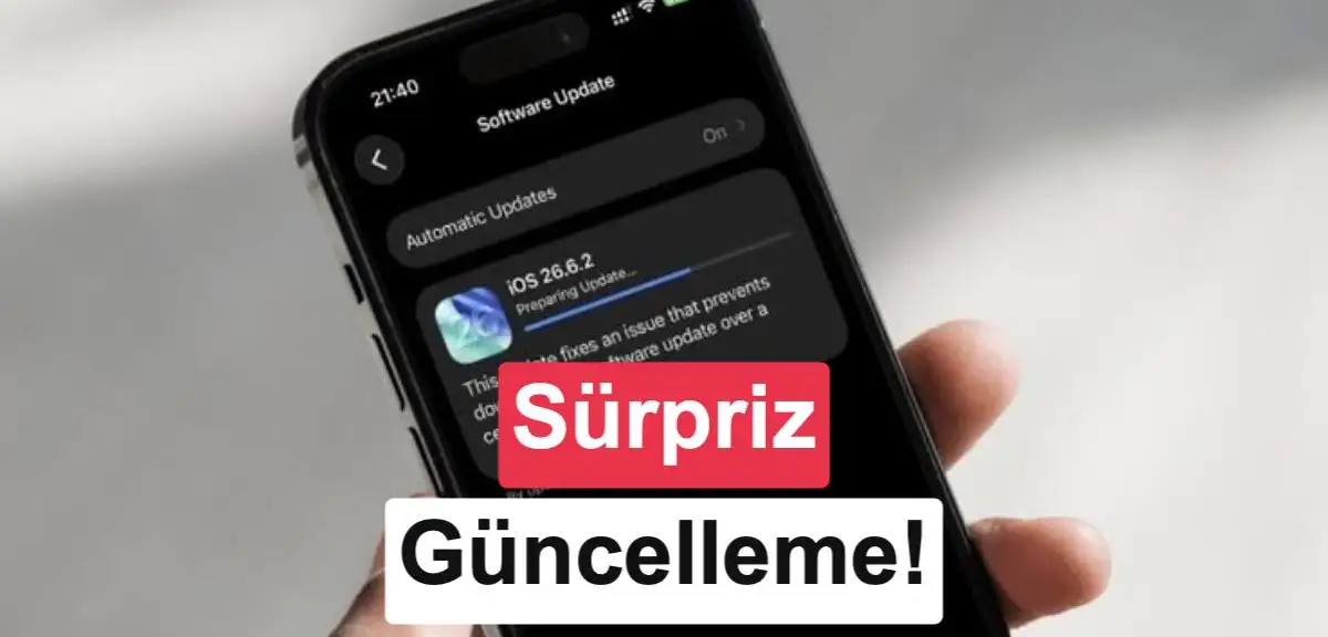 iOS 27 öncesi sürpriz güncelleme: iOS 26.6.2 yayınlandı