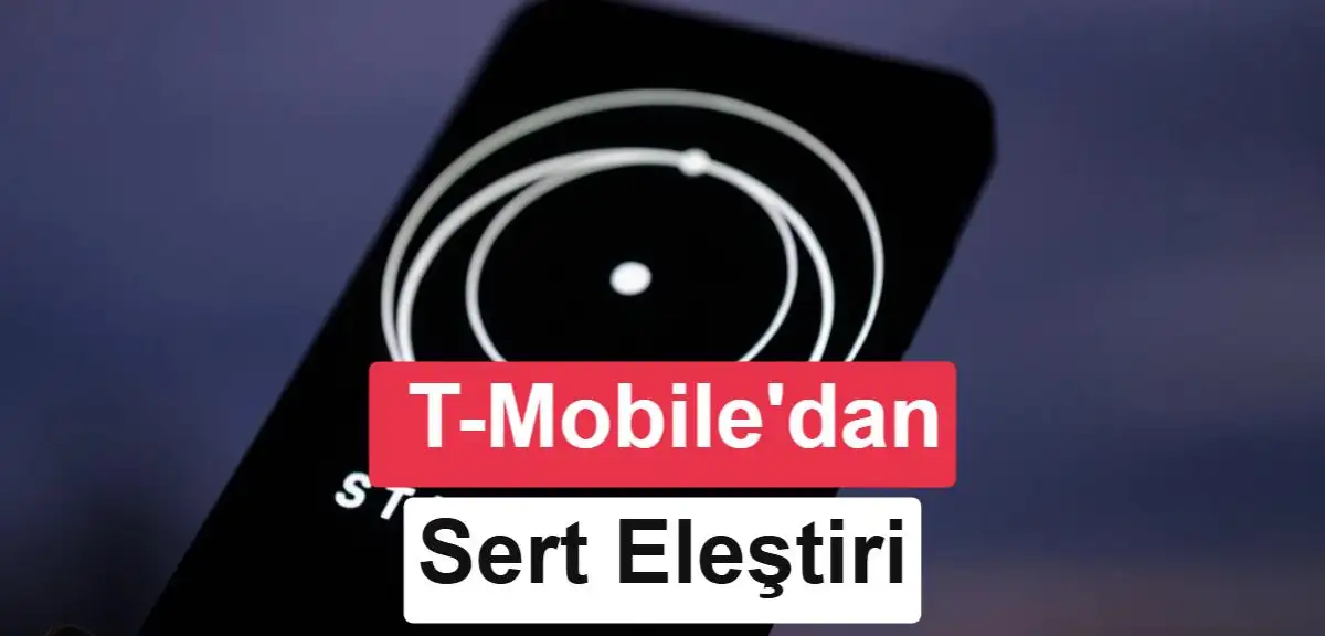 T-Mobile CFO'su Starlink Mobile'ı eleştirdi: Rekabet sınırlı