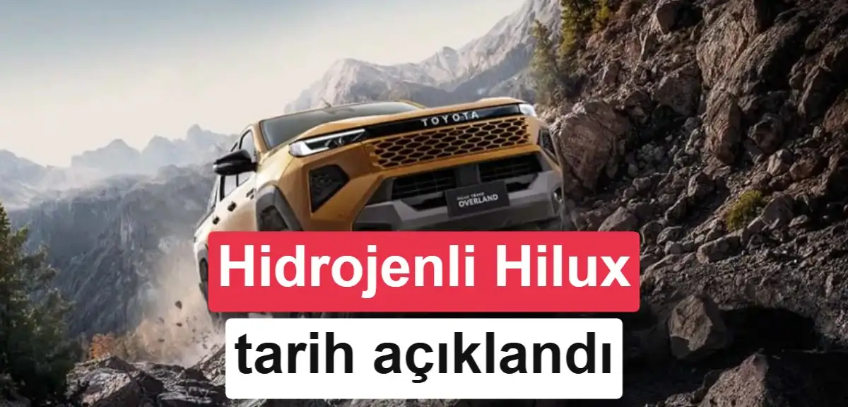 Hidrojen yakıtlı Toyota Hilux için 2028 tarihi açıklandı