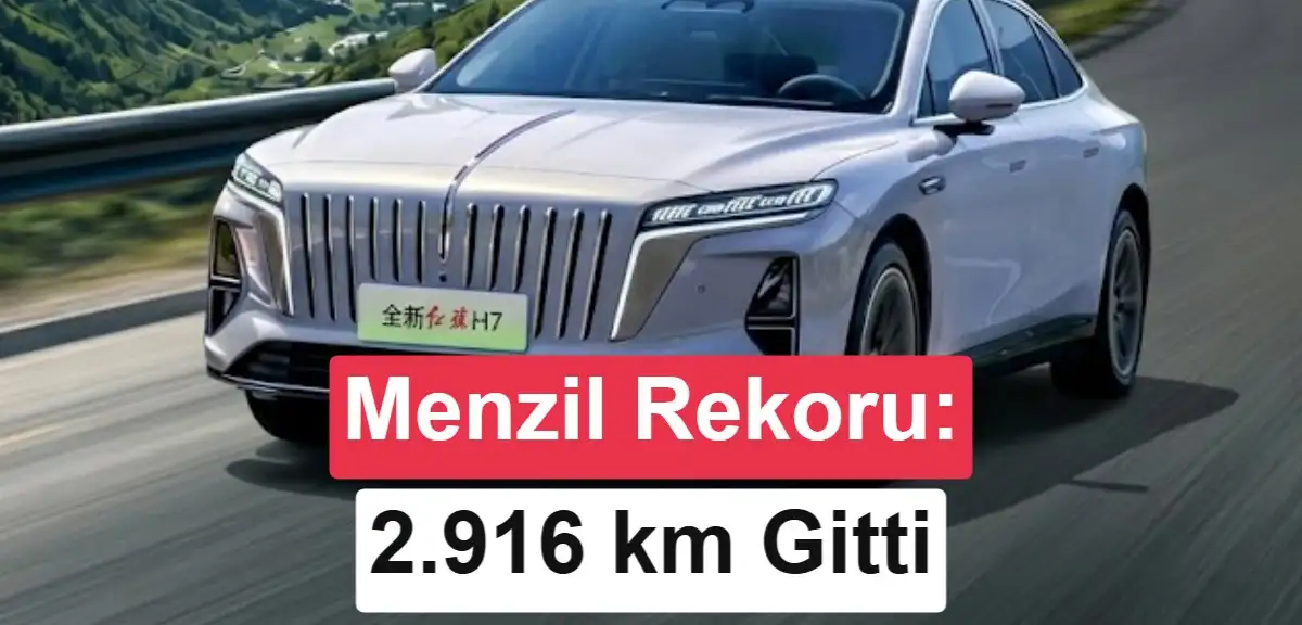 Çinli hibrit sedan 2.916 km giderek dünya menzil rekorunu kırdı