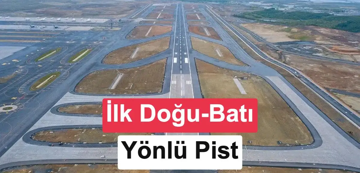 İstanbul Havalimanı 4. pisti açıldı: Yurt içi uçuşlar hızlanacak