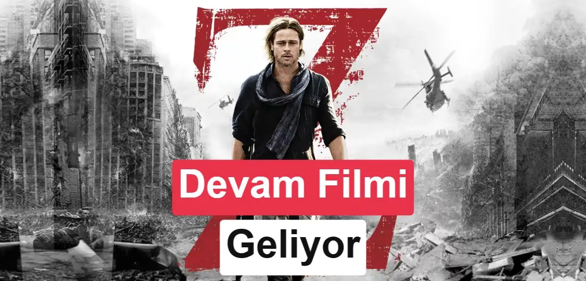World War Z 2 resmen duyuruldu: Brad Pitt geri dönüyor