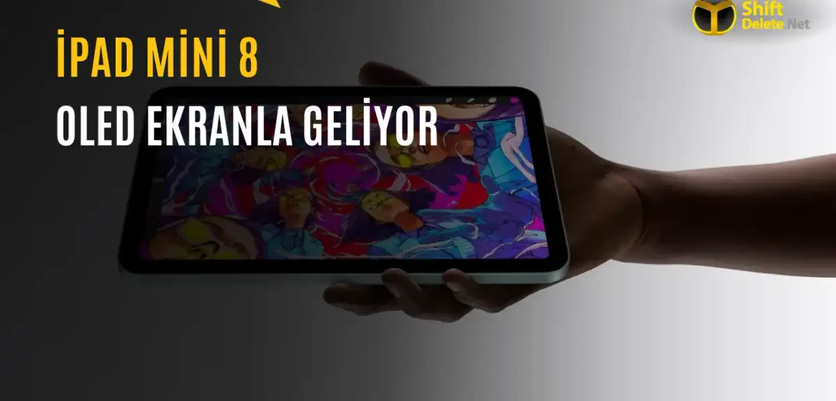 iPad Mini 8 Sızıntıları: OLED Ekran ve A20 Pro İşlemci Bekleniyor