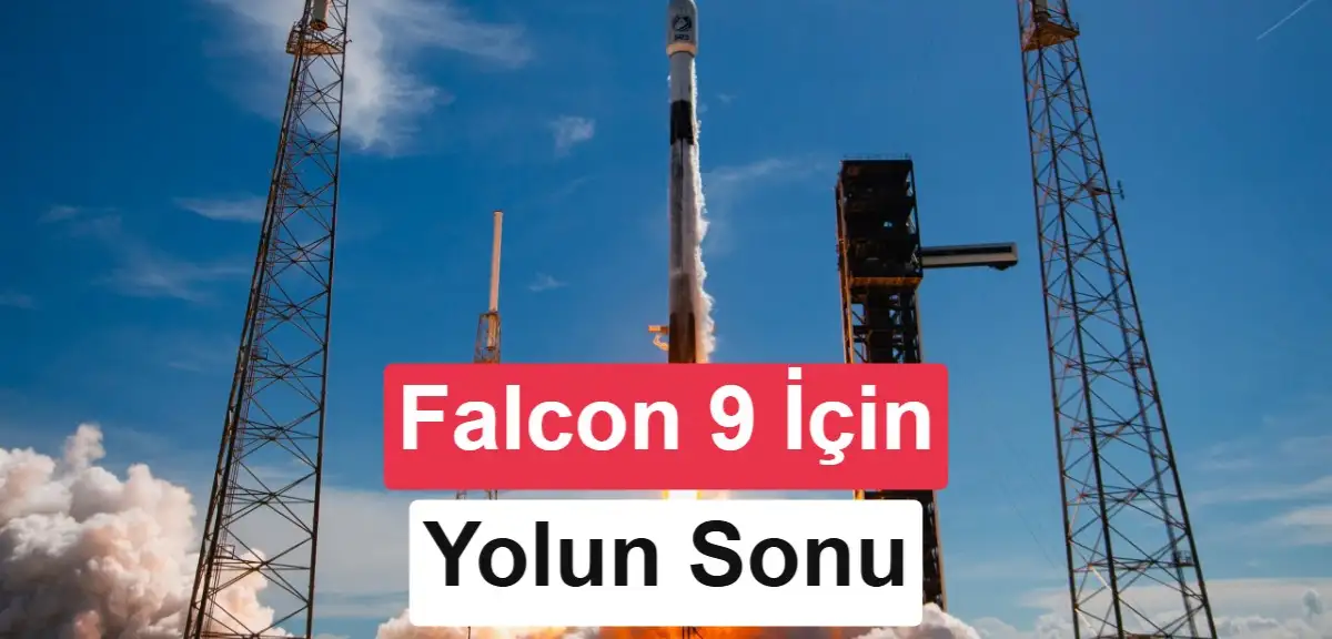 SpaceX, Falcon 9 roketinin fişini 2028'de çekecek