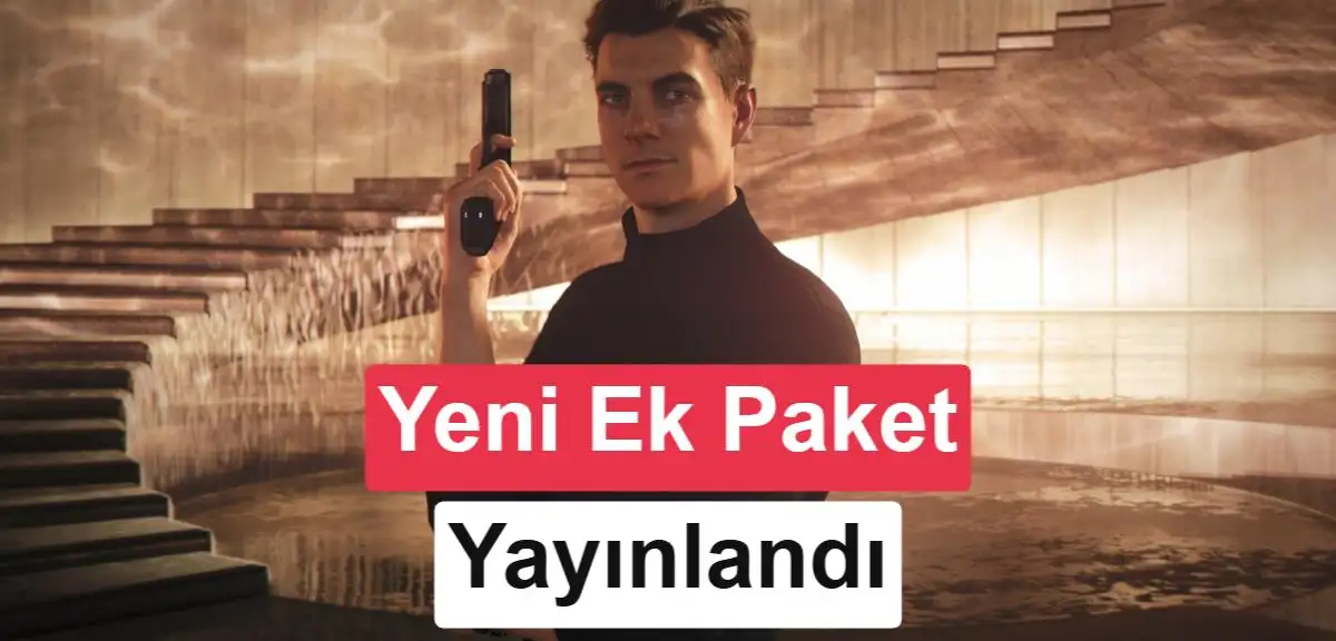 007 First Light: Extended Operations oyunculara sunuldu; Yeni görevler, yeni içerikler