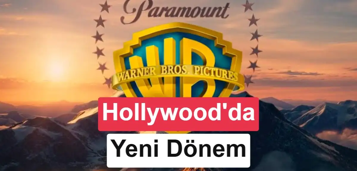 Warner Bros. ve Paramount birleşip Skydance olacak