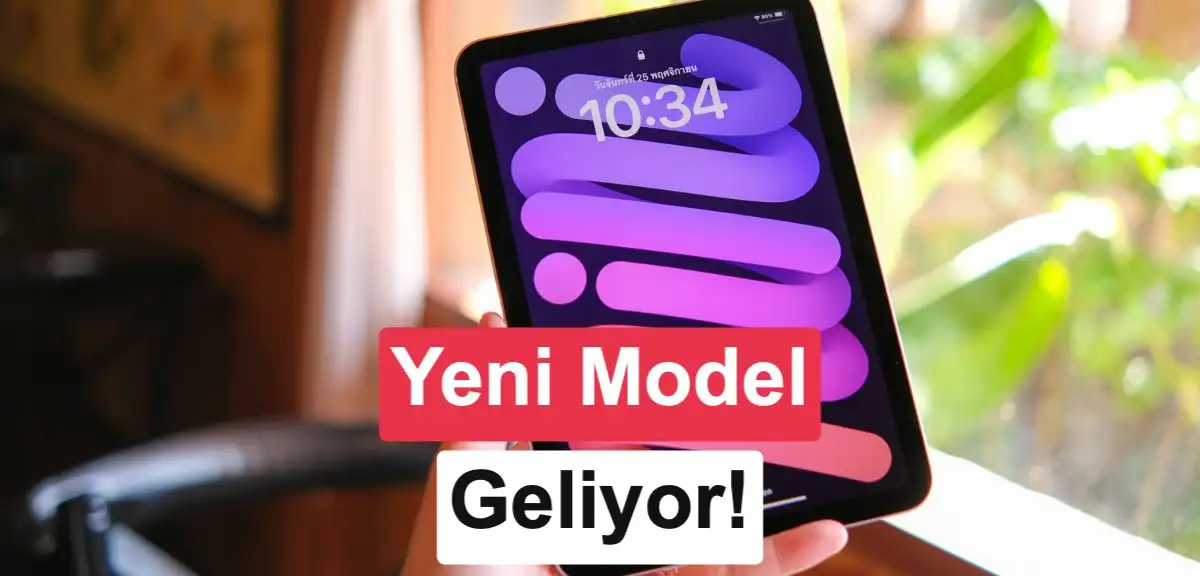 Yeni iPad mini OLED ekranla geliyor ama üzücü bir detay var!