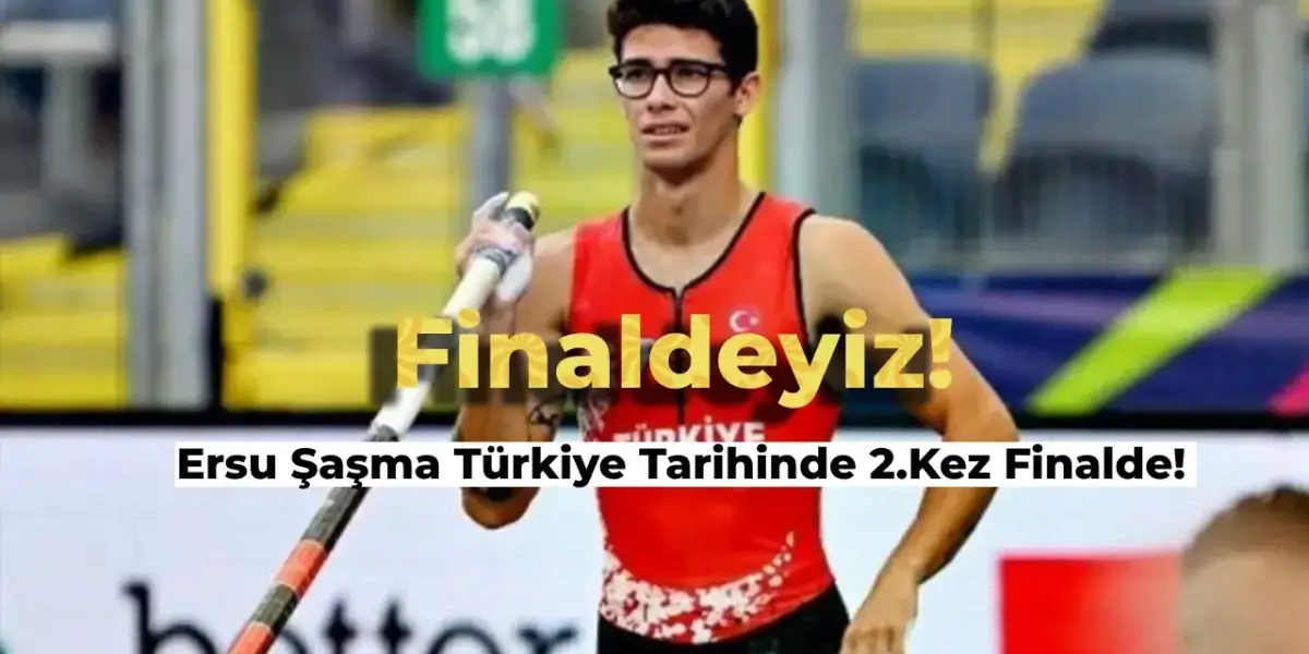 Ersu Şaşma 2024 Paris Olimpiyatları’nda Finale Çıktı!