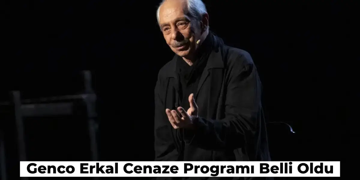 Genco Erkal’ın Cenaze Töreni için Açıklama Geldi