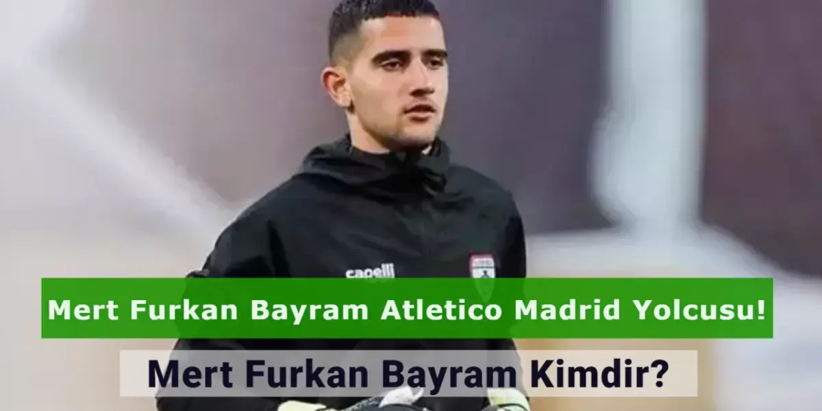 Mert Furkan Bayram Atletico Madrid Yolcusu! Altınordu'nun Kalecisi Mert Furkan Bayram Kimdir?