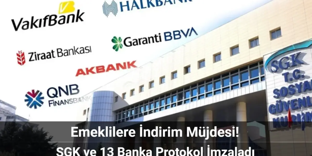 SGK ve 13 Bankadan Emeklilere İndirim Müjdesi