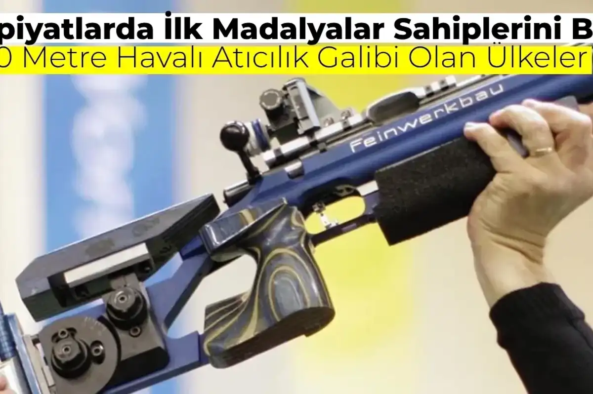 2024 Paris Olimpiyatları’nda İlk Madalya Geldi! İşte Detaylar