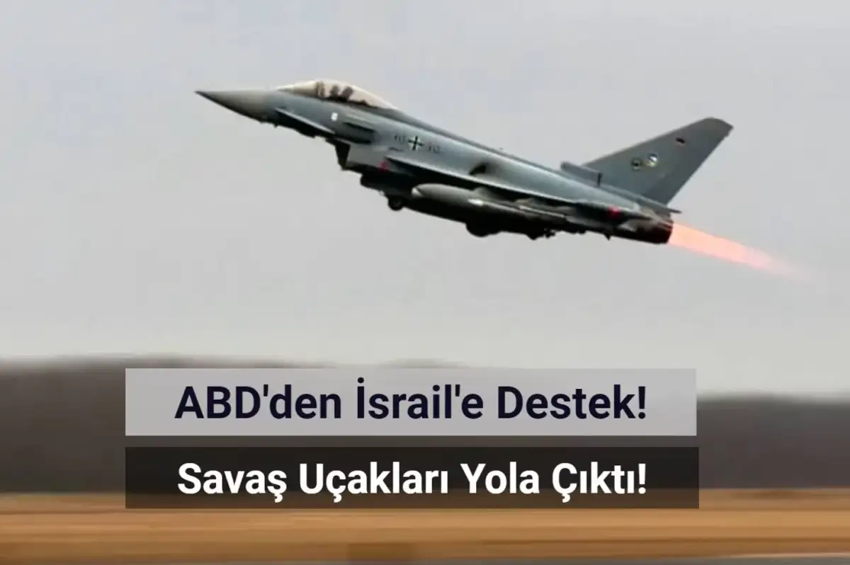 ABD İsrail'e İlave Savaş Uçakları Gönderiyor