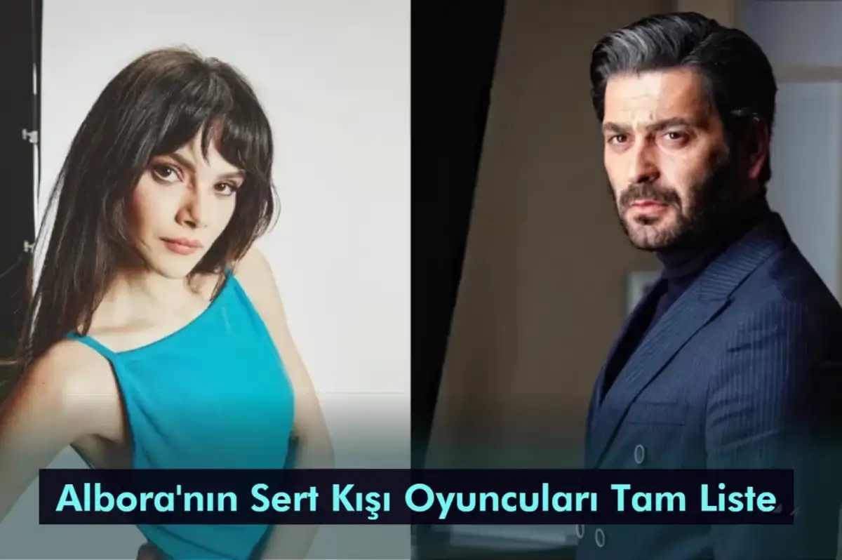 Albora'nın Sert Kışı Oyuncuları Tam Liste