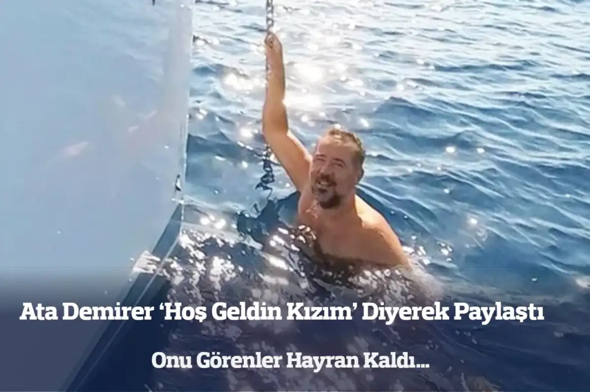 Ata Demirer ‘Hoş Geldin Kızım’ Diyerek Paylaştı: Onu Görenler Hayran Kaldı…
