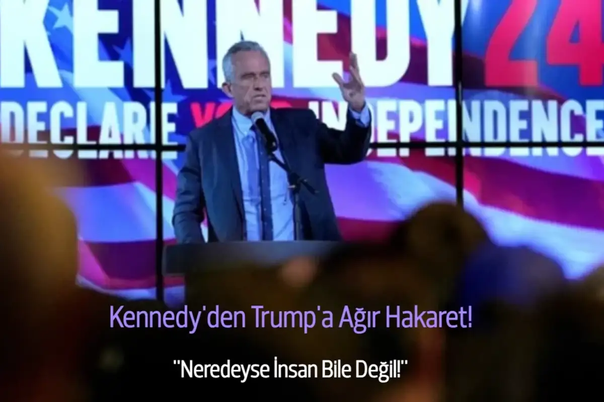 Bağımsız Aday Kennedy'den Trump'a Büyük Hakaret: Neredeyse İnsan Değil!
