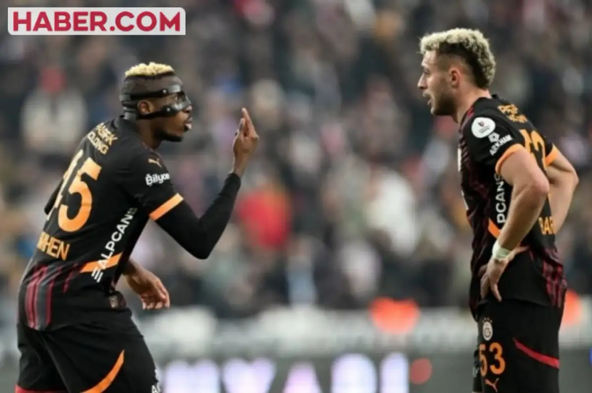 Barış Alper Yılmaz ve Osimhen Hakkında Son Dakika Gelişmesi!