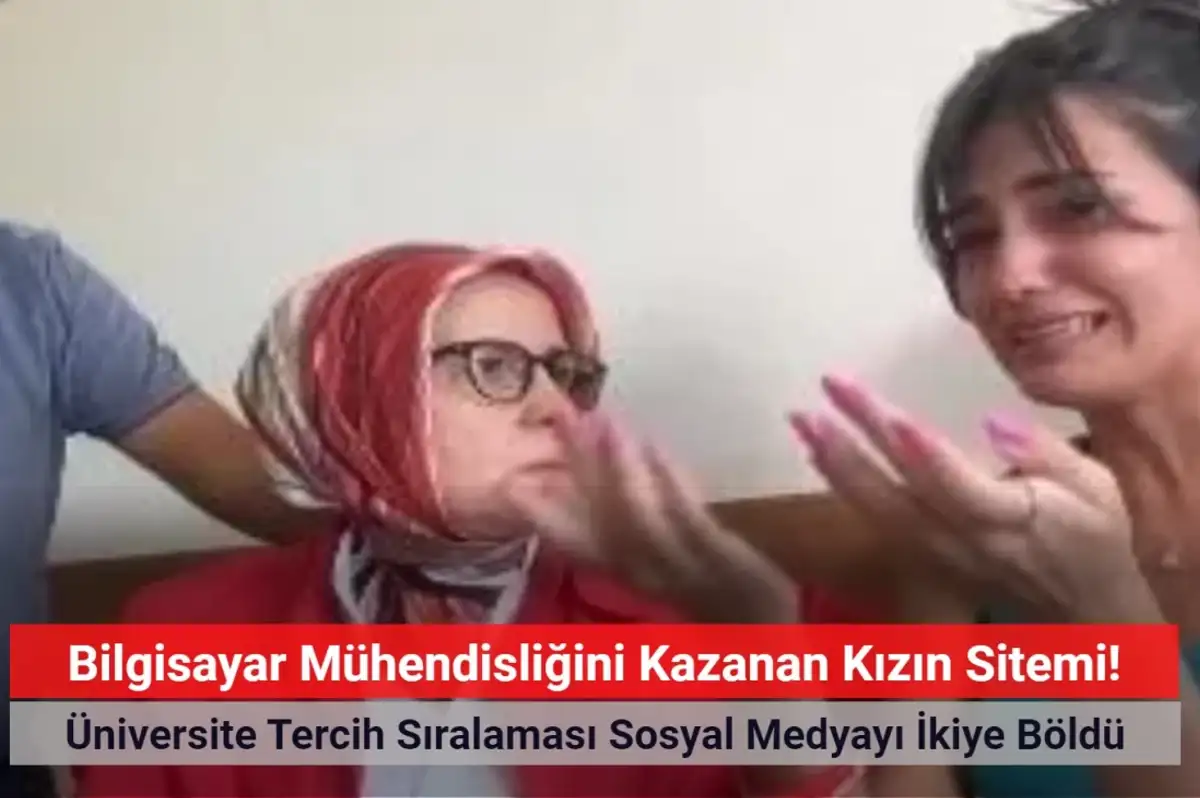 Bilgisayar Mühendisliği Bölümüne Yerleştiği İçin Kriz Geçirdi! Üniversite Tercih Sıralaması Sosyal Medyayı İkiye Böldü