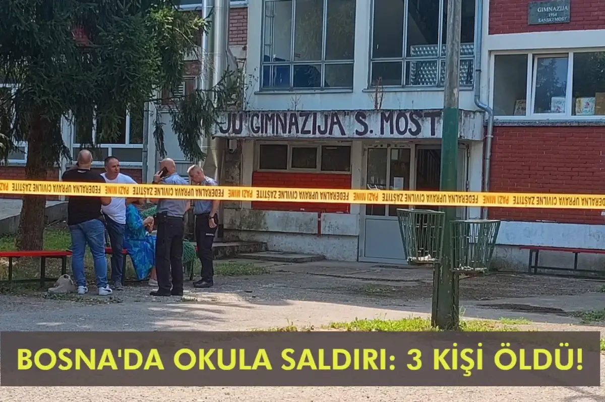 Bosna'da bir okulda meydana gelen silahlı saldırıda 3 kişi öldü, saldırgan ağır yaralandı
