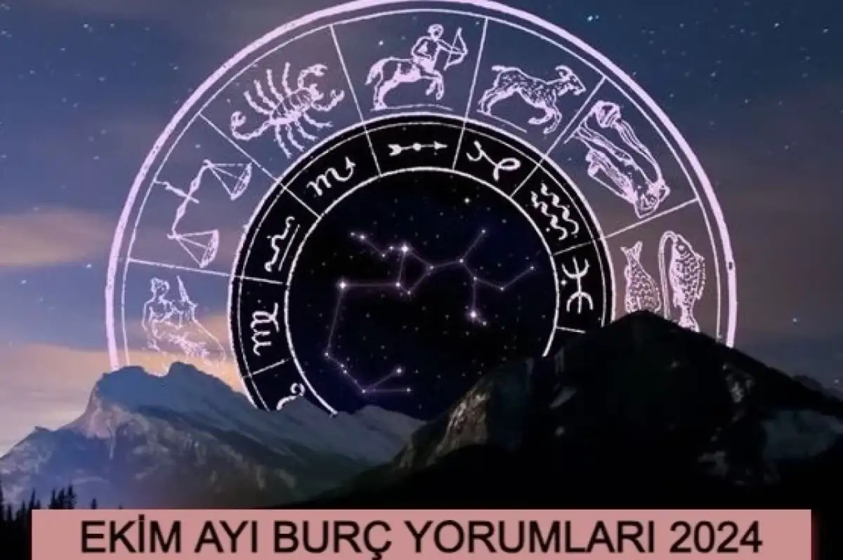 Ekim Ayı Burç Yorumları 2024! Ekim’in En Şanslı Burçları Hangileri?