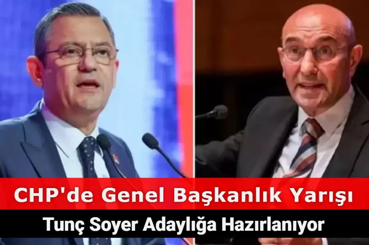 Eski İzmir Belediye Başkanı Tunç Soyer CHP Başkanlığına Hazırlanıyor