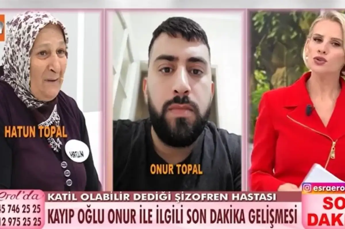 Esra Erol Onur Topal'ı Buldu: Şizofren Hastası Onur Katil Mi Çıktı?