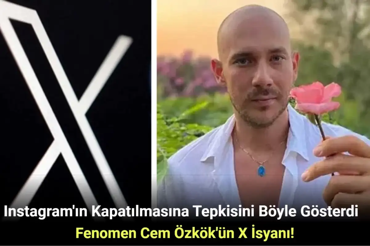 Fenomen Cem Özkök X'e Yüklendi: Engellenecekse Onlar Engellensin