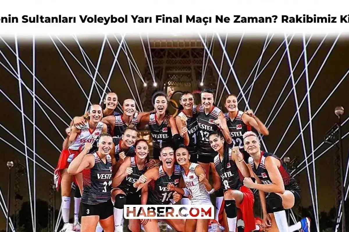 Filenin Sultanları Voleybol Yarı Final Maçı Ne Zaman, Saat Kaçta? Türkiye’nin Yarı Finalde Rakibi Kim?