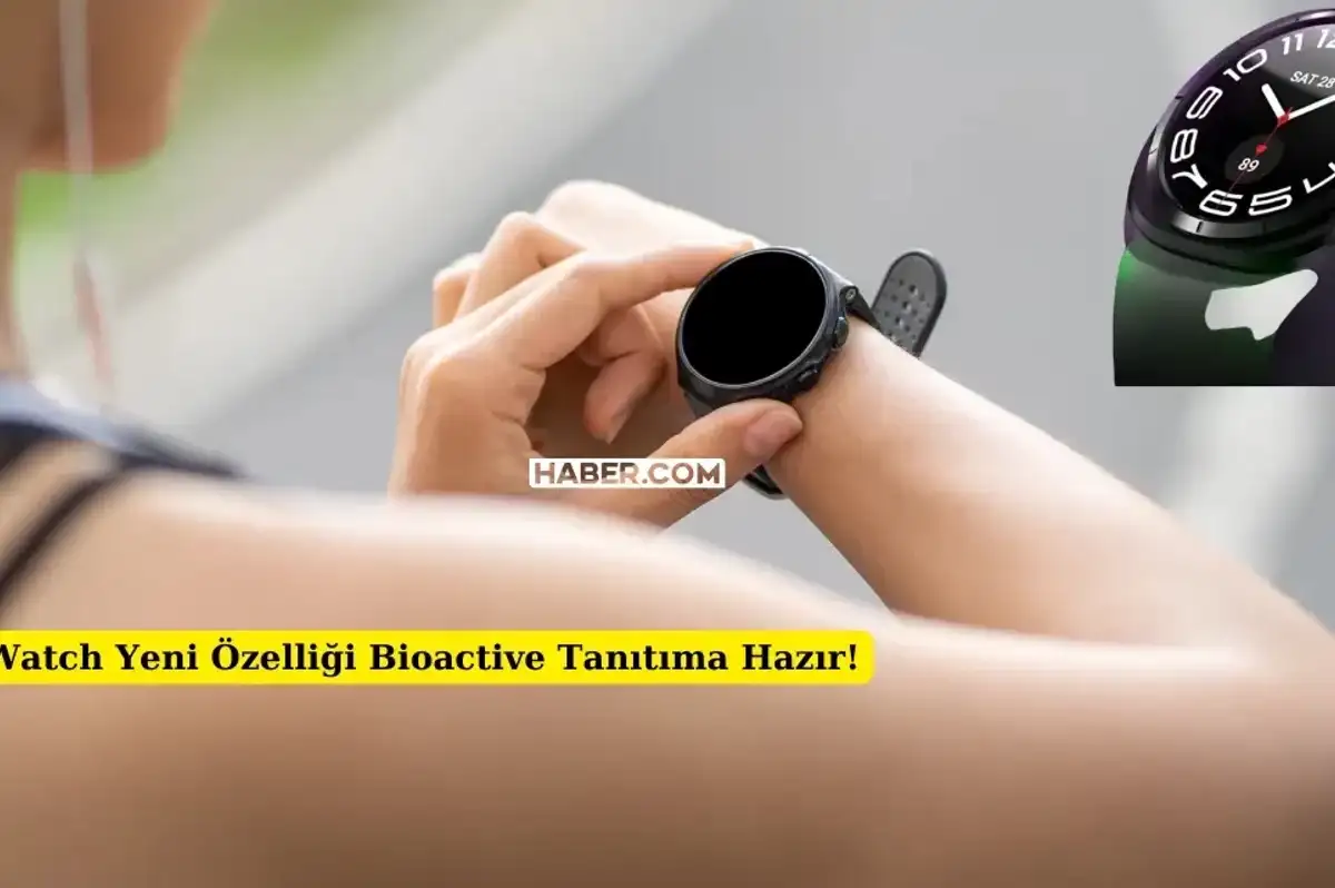 Galaxy Watch'tan Sağlık Sensörü ile Muhteşem Geri Dönüş! Bioactive Geliyor