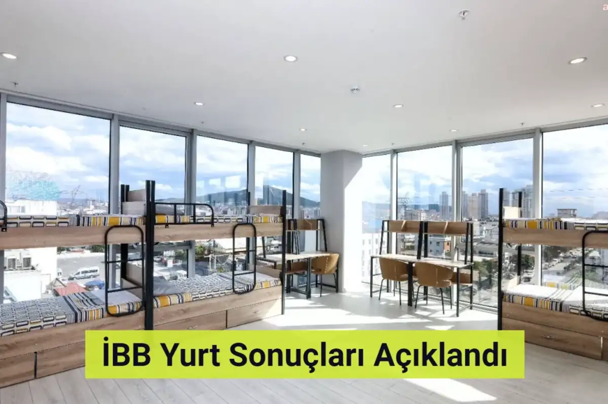 İBB Yurt Sonuçları Açıklandı