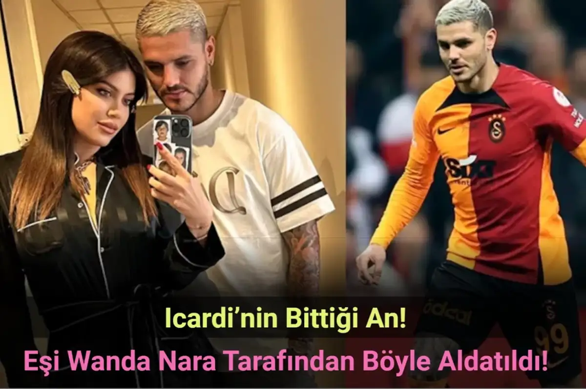 Icardi’nin Bittiği An: Eşi Wanda Nara Tarafından Böyle Aldatıldı!