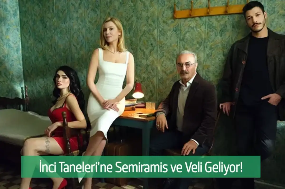 İnci Taneleri’ne Semiramis ve Veli Geliyor! Bestemsu Özdemir ve Aytek Şayan Kadroda