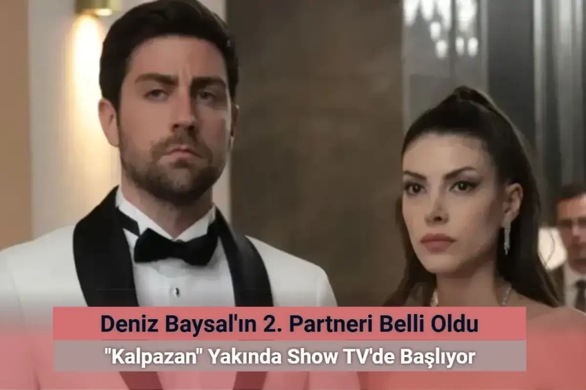 Kalpazan Dizisinde Deniz Baysal’ın Eşini Yakışıklı Oyuncu Canlandıracak